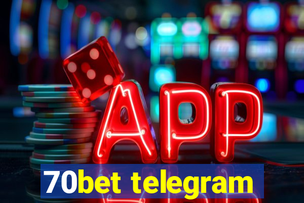 70bet telegram